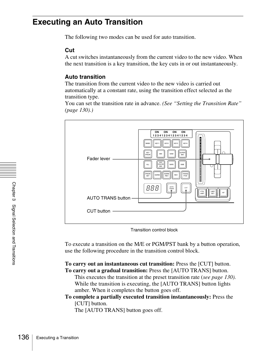 Executing an auto transition, Transition control block, Fader lever auto trans button cut button | Sony Multi Interface Shoe Adapter User Manual | Page 136 / 1094