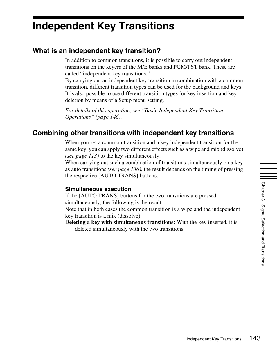 Independent key transitions, What is an independent key transition | Sony Multi Interface Shoe Adapter User Manual | Page 143 / 1094