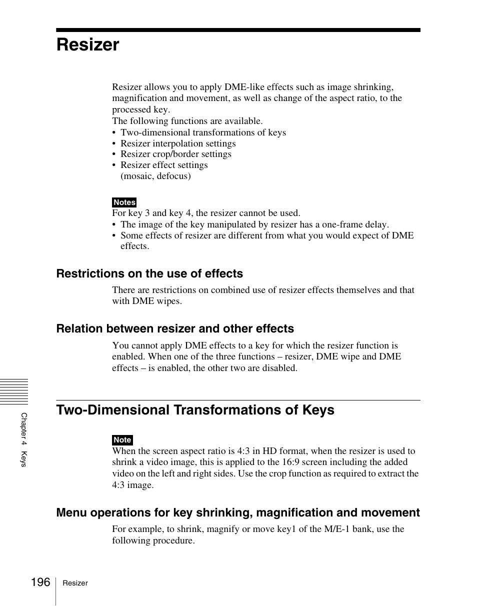 Resizer, Two-dimensional transformations of keys, Restrictions on the use of effects | Relation between resizer and other effects | Sony Multi Interface Shoe Adapter User Manual | Page 196 / 1094