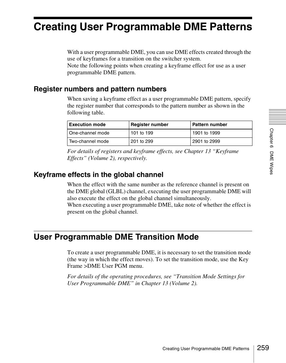 Creating user programmable dme patterns, User programmable dme transition mode, Register numbers and pattern numbers | Keyframe effects in the global channel | Sony Multi Interface Shoe Adapter User Manual | Page 259 / 1094