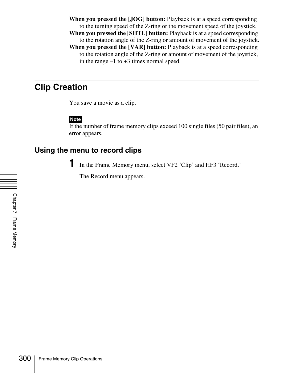 Clip creation, Using the menu to record clips | Sony Multi Interface Shoe Adapter User Manual | Page 300 / 1094