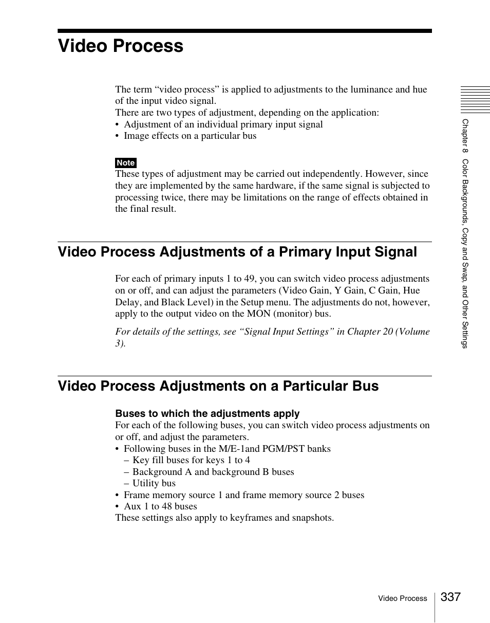 Video process, Video process adjustments on a particular bus | Sony Multi Interface Shoe Adapter User Manual | Page 337 / 1094