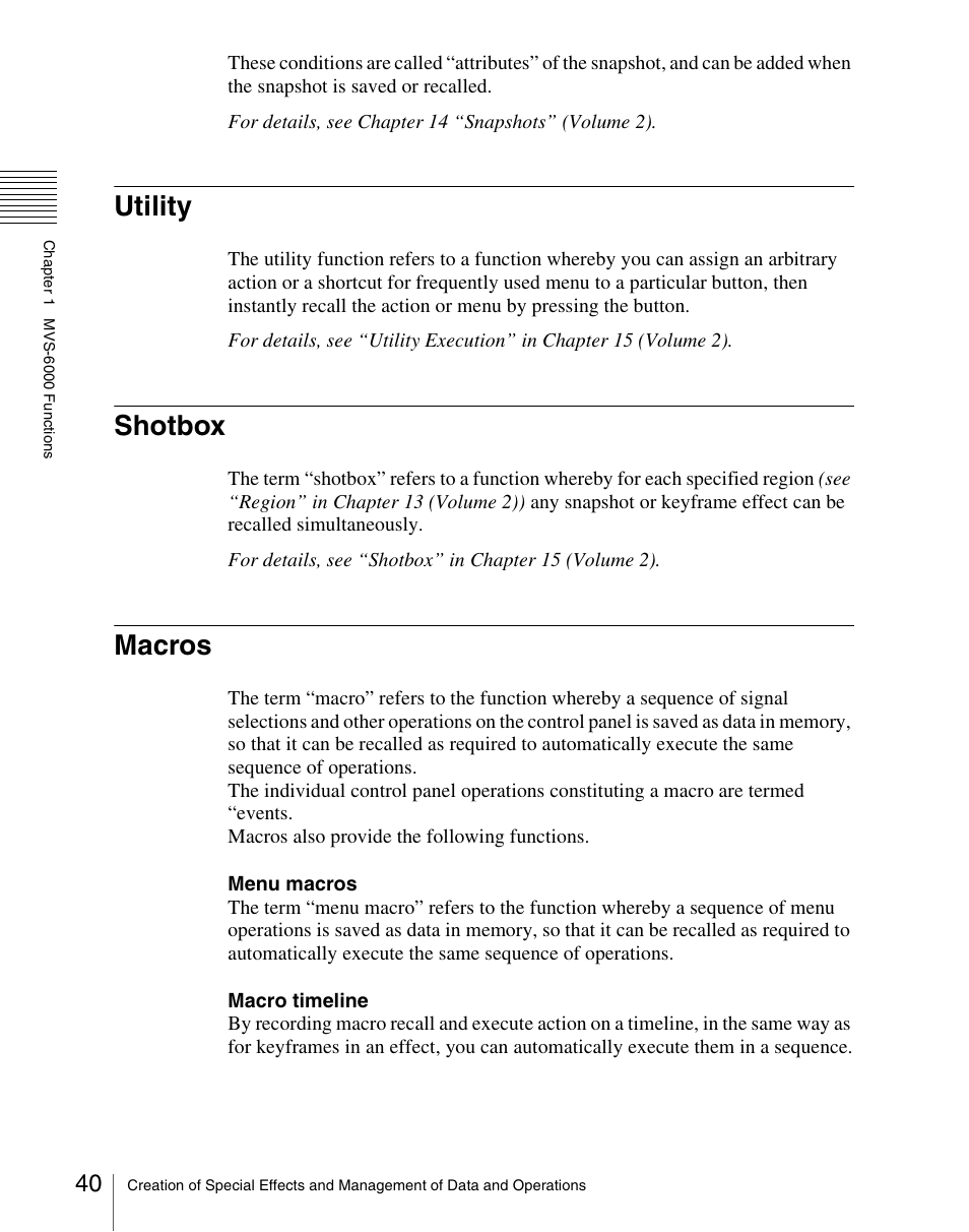 Utility, Shotbox, Macros | Utility shotbox macros | Sony Multi Interface Shoe Adapter User Manual | Page 40 / 1094