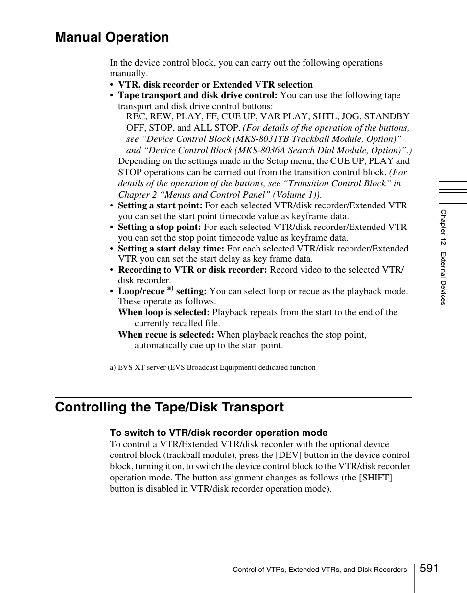 Manual operation, Controlling the tape/disk transport | Sony Multi Interface Shoe Adapter User Manual | Page 591 / 1094