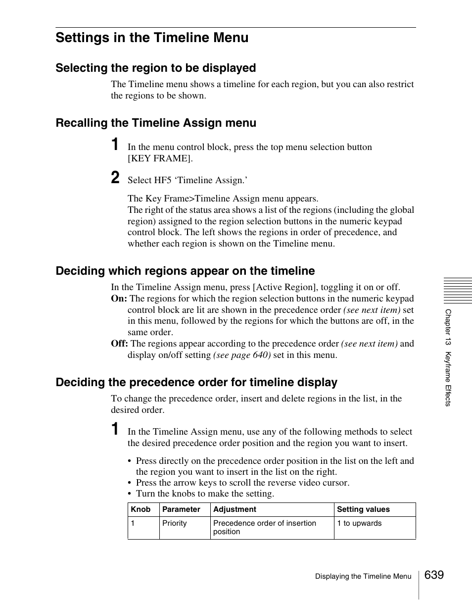 Settings in the timeline menu, Selecting the region to be displayed, Recalling the timeline assign menu | Deciding which regions appear on the timeline, Deciding the precedence order for timeline display | Sony Multi Interface Shoe Adapter User Manual | Page 639 / 1094