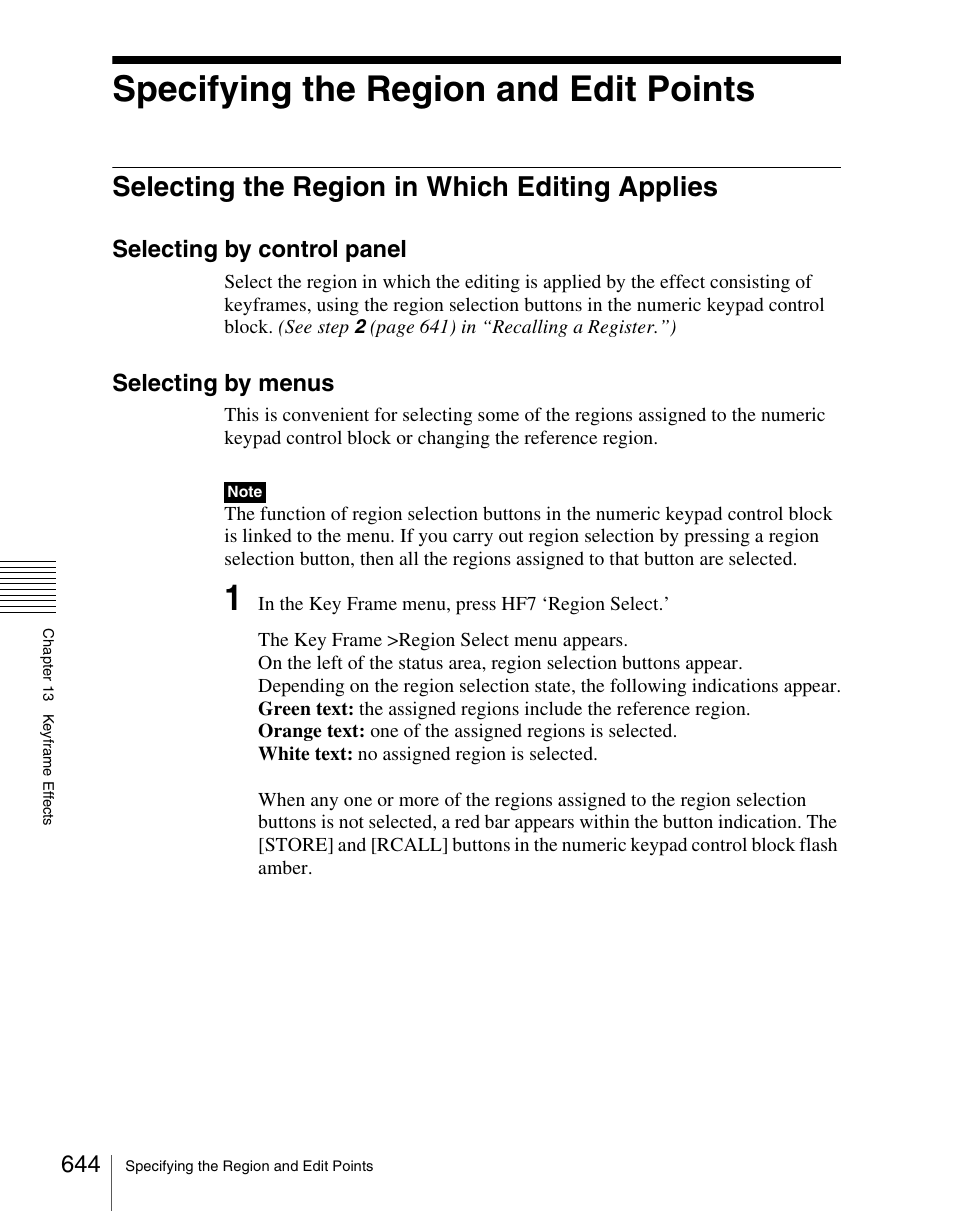 Specifying the region and edit points, Selecting the region in which editing applies, Selecting by control panel | Selecting by menus | Sony Multi Interface Shoe Adapter User Manual | Page 644 / 1094