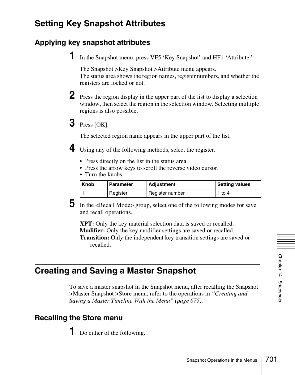 Setting key snapshot attributes, Creating and saving a master snapshot | Sony Multi Interface Shoe Adapter User Manual | Page 701 / 1094