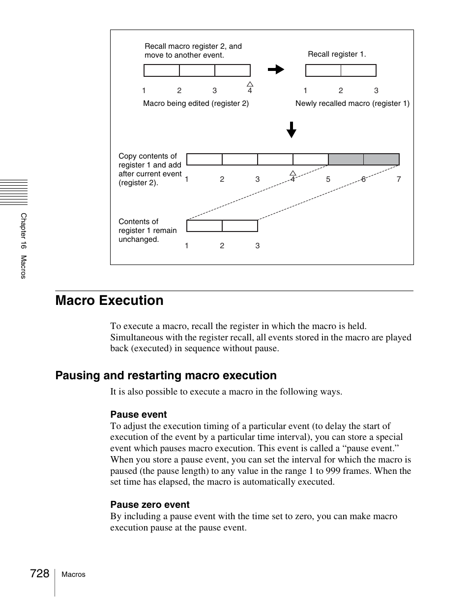 Macro execution, Pausing and restarting macro execution | Sony Multi Interface Shoe Adapter User Manual | Page 728 / 1094