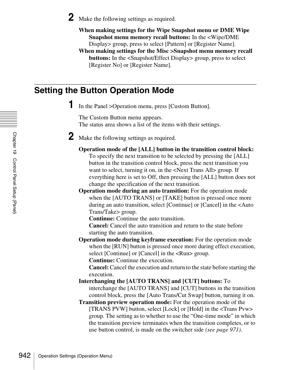 Setting the button operation mode | Sony Multi Interface Shoe Adapter User Manual | Page 942 / 1094