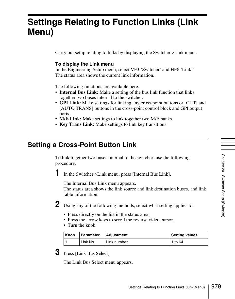 Settings relating to function links (link menu), Setting a cross-point button link | Sony Multi Interface Shoe Adapter User Manual | Page 979 / 1094