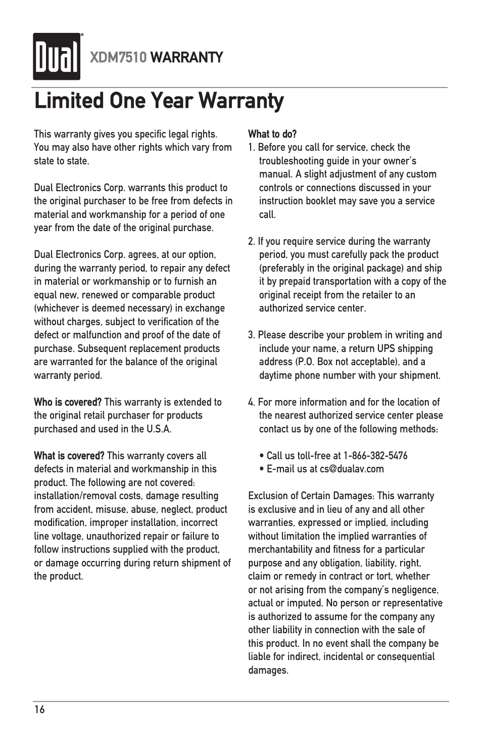 Limited one year warranty, Xdm7510 warranty | Dual XDM7510 User Manual | Page 16 / 20