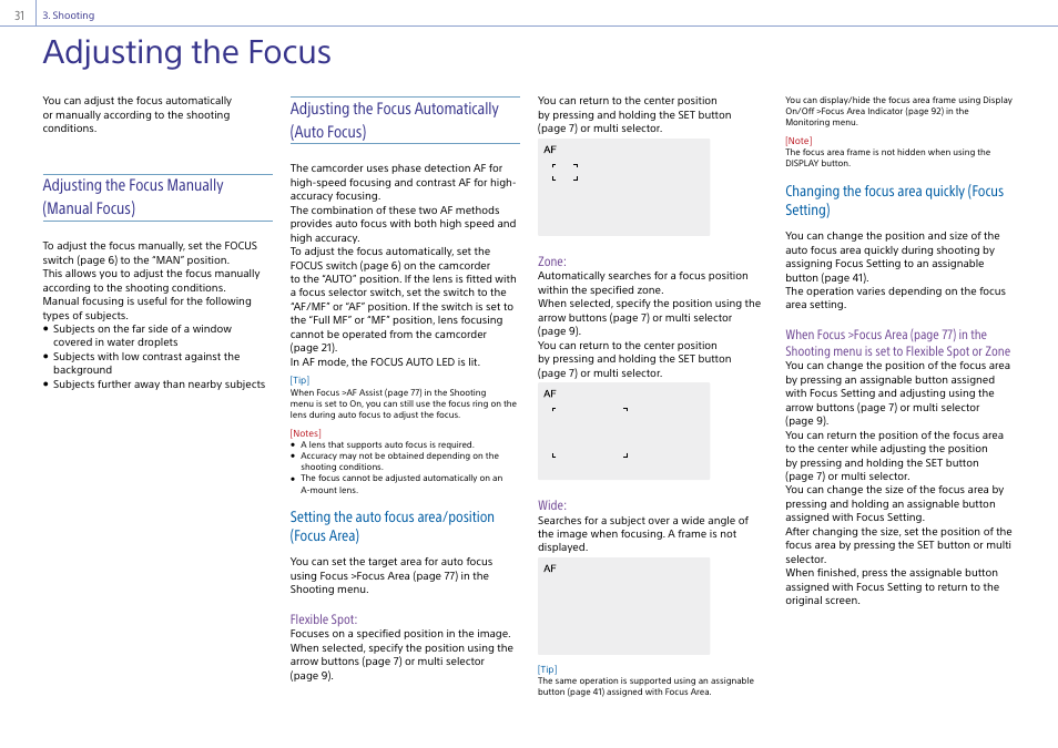 Adjusting the focus, Adjusting the focus manually (manual focus), Adjusting the focus automatically (auto focus) | Setting the auto focus area/position (focus area), Changing the focus area quickly (focus setting) | Sony Ultra Wide Converter For SEL16F28 and SEL20F28 User Manual | Page 31 / 140