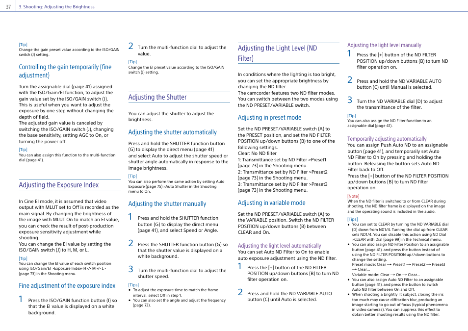 Adjusting the exposure index, Adjusting the shutter, Adjusting the light level (nd filter) | Controlling the gain temporarily (fine adjustment), Fine adjustment of the exposure index, Adjusting the shutter automatically, Adjusting the shutter manually, Adjusting in preset mode, Adjusting in variable mode | Sony Ultra Wide Converter For SEL16F28 and SEL20F28 User Manual | Page 37 / 140
