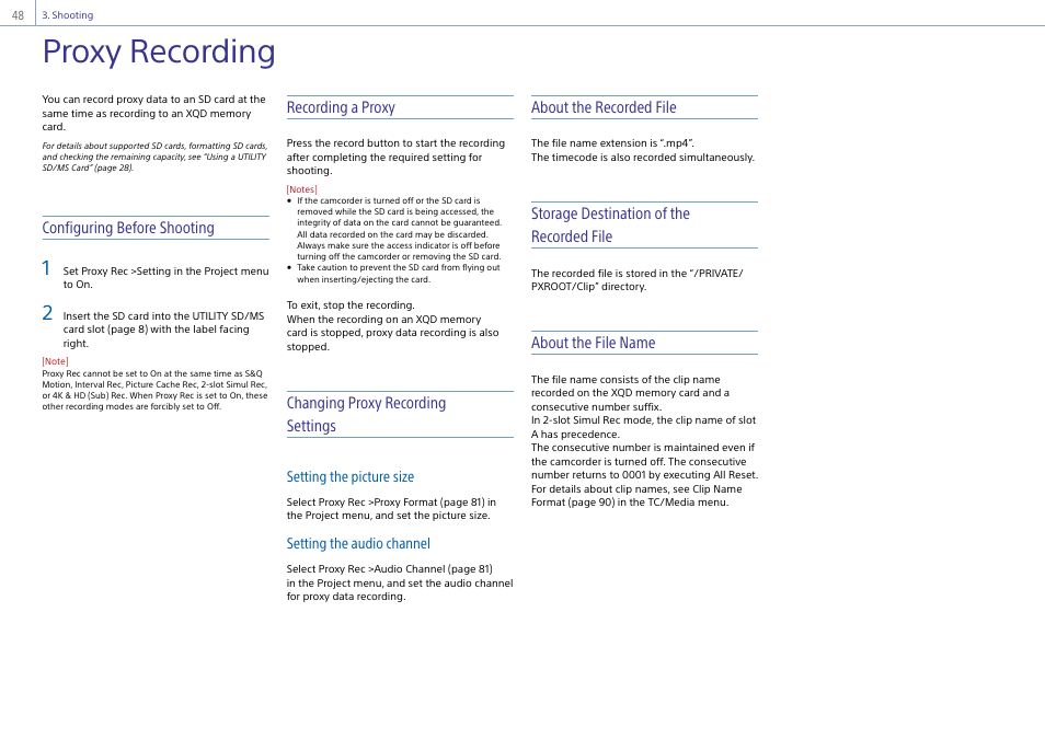 Proxy recording, Configuring before shooting, Recording a proxy | Changing proxy recording settings, About the recorded file, Storage destination of the recorded file, About the file name | Sony Ultra Wide Converter For SEL16F28 and SEL20F28 User Manual | Page 48 / 140