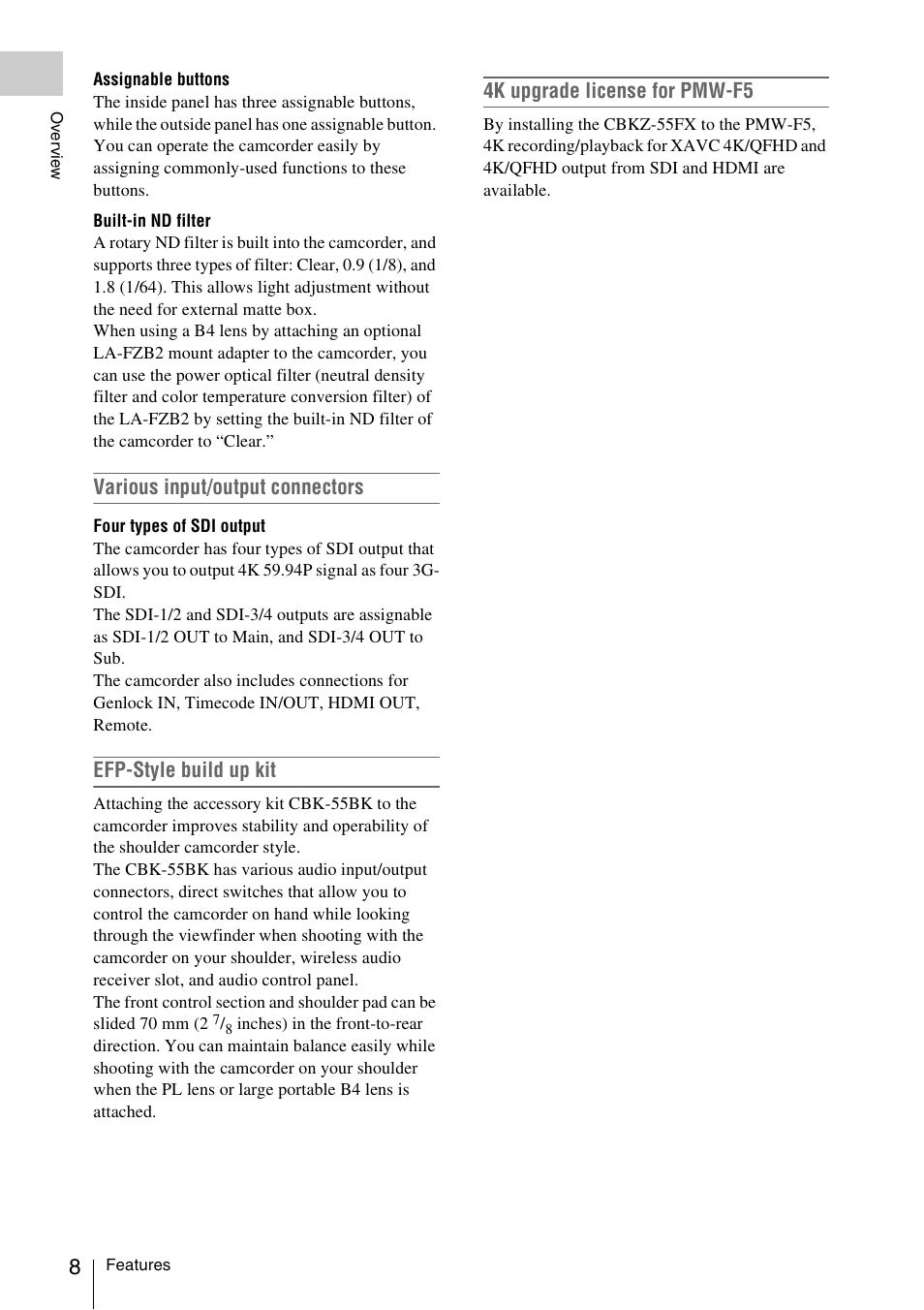Various input/output connectors, Efp-style build up kit, 4k upgrade license for pmw-f5 | Sony LA-EA5 A-Mount to E-Mount Adapter User Manual | Page 8 / 150