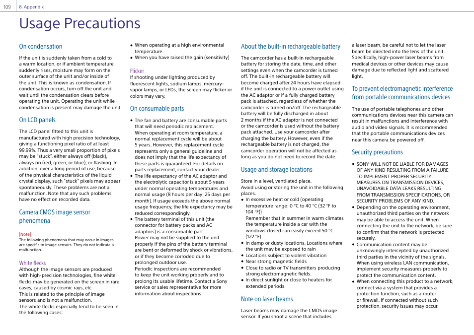 Appendix, Usage precautions, On condensation | On lcd panels, Camera cmos image sensor phenomena, On consumable parts, About the built-in rechargeable battery, Usage and storage locations, Security precautions | Sony DT 11-18mm f/4.5-5.6 Lens User Manual | Page 109 / 134