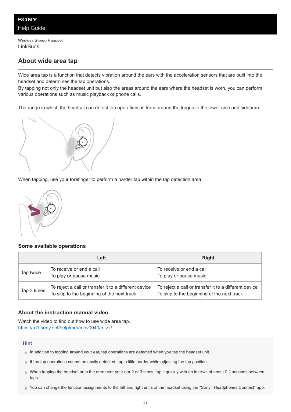 Operating the headset, Left/right): to play or pause music, About wide area tap | Sony FE 100-400mm f/4.5-5.6 GM OSS Lens User Manual | Page 21 / 147