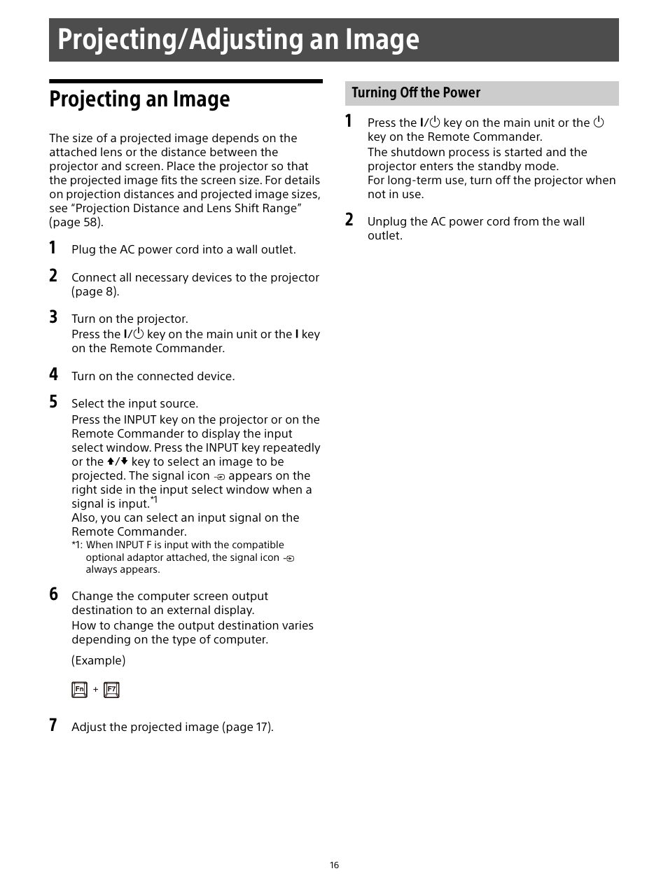 Projecting/adjusting an image, Projecting an image, Turning off the power | Sony E 15mm f/1.4 G Lens User Manual | Page 16 / 64