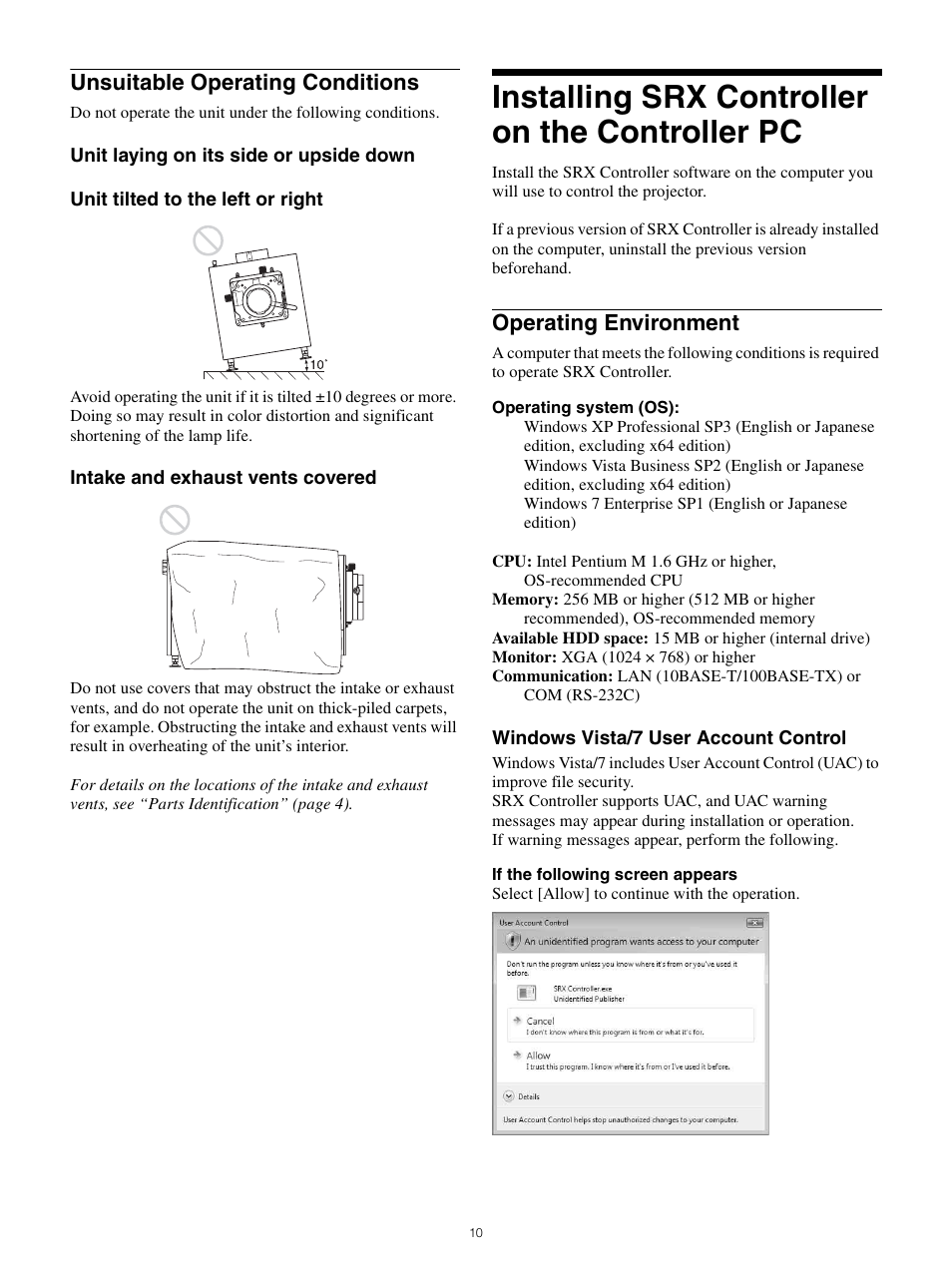 Unsuitable operating conditions, Installing srx controller on the controller pc, Operating environment | Sony FE 70-200mm f/4 G OSS Lens User Manual | Page 10 / 31