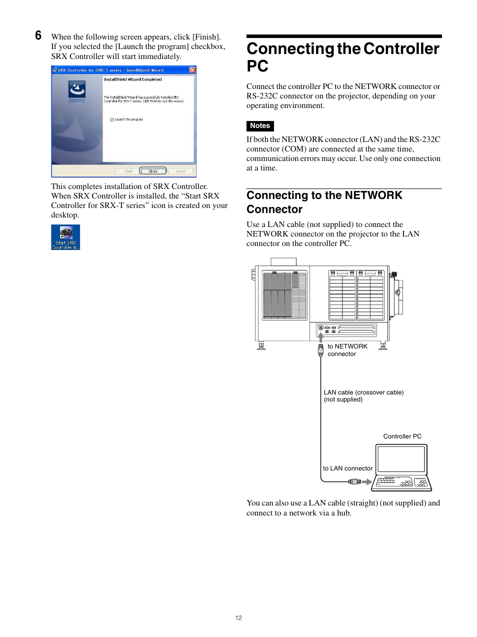 Connecting the controller pc, Connecting to the network connector | Sony FE 70-200mm f/4 G OSS Lens User Manual | Page 12 / 31