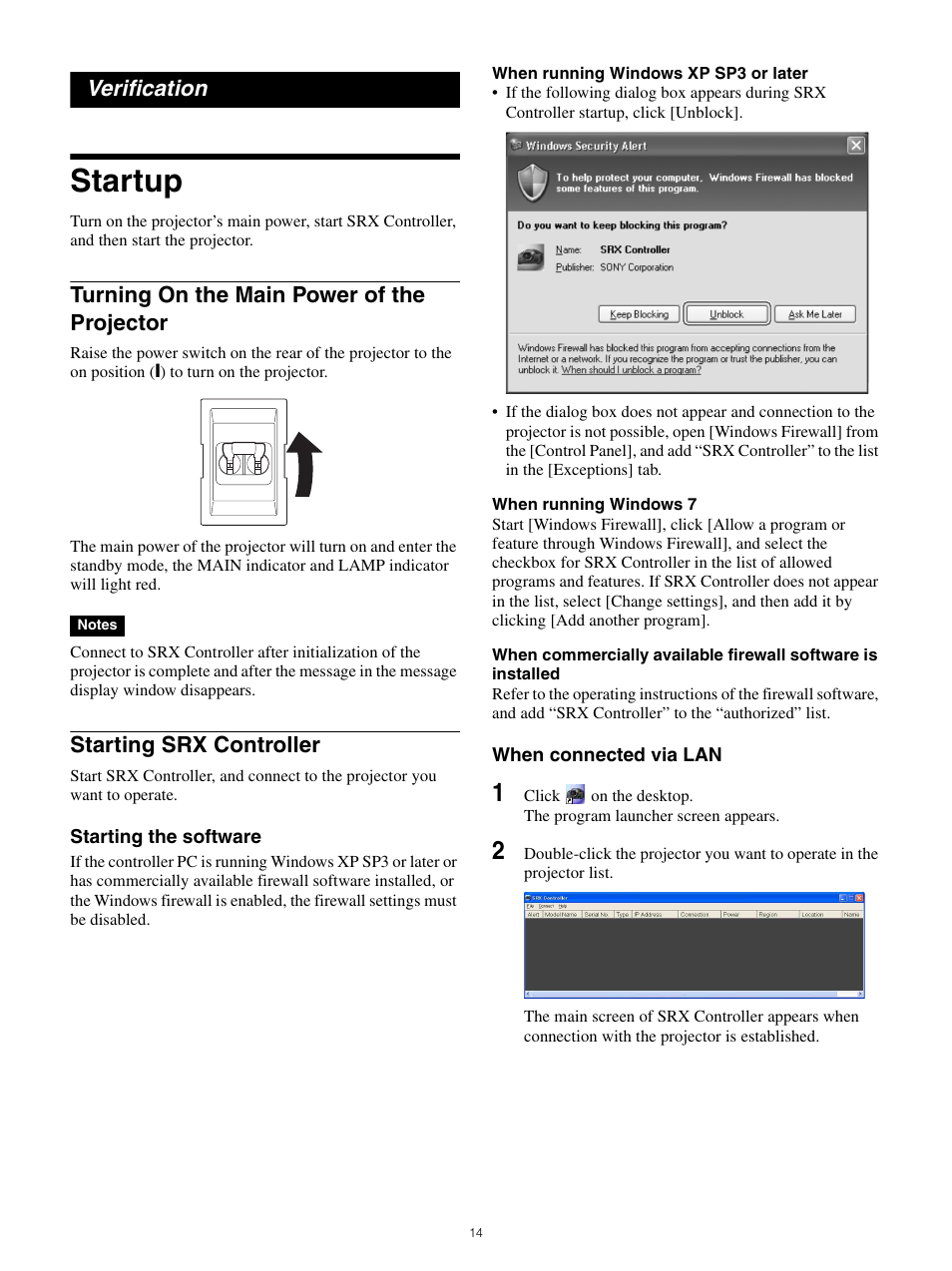 Verification, Startup, Turning on the main power of the projector | Starting srx controller | Sony FE 70-200mm f/4 G OSS Lens User Manual | Page 14 / 31