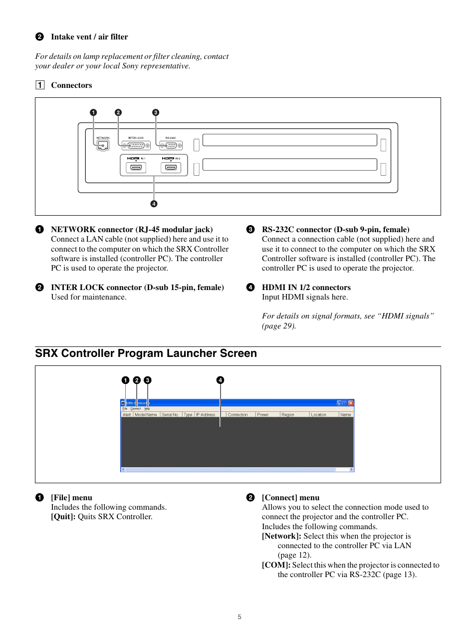 Srx controller program launcher screen | Sony FE 70-200mm f/4 G OSS Lens User Manual | Page 5 / 31