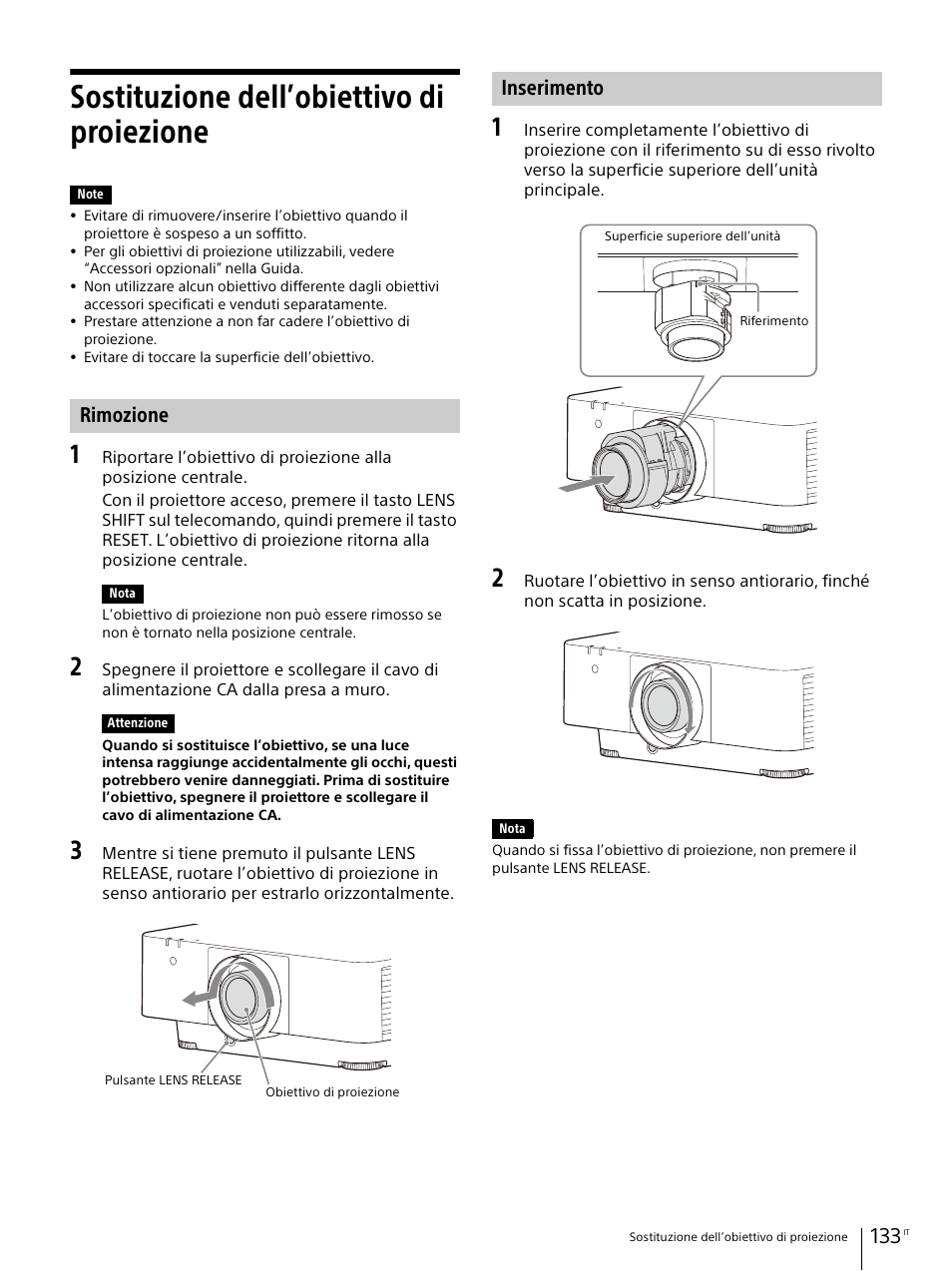 Sostituzione dell’obiettivo di proiezione, Rimozione, Inserimento | Sony E 30mm f/3.5 Macro Lens User Manual | Page 133 / 135