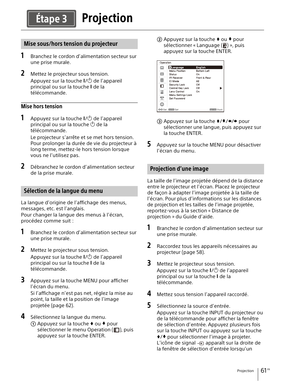 Projection, Mise sous/hors tension du projecteur, Sélection de la langue du menu | Projection d’une image, Étape 3 | Sony E 30mm f/3.5 Macro Lens User Manual | Page 61 / 135