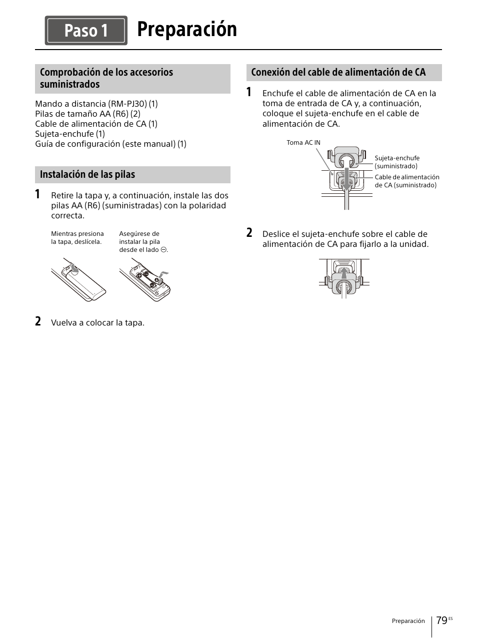 Preparación, Comprobación de los accesorios suministrados, Instalación de las pilas | Conexión del cable de alimentación de ca, Paso 1 | Sony E 30mm f/3.5 Macro Lens User Manual | Page 79 / 135