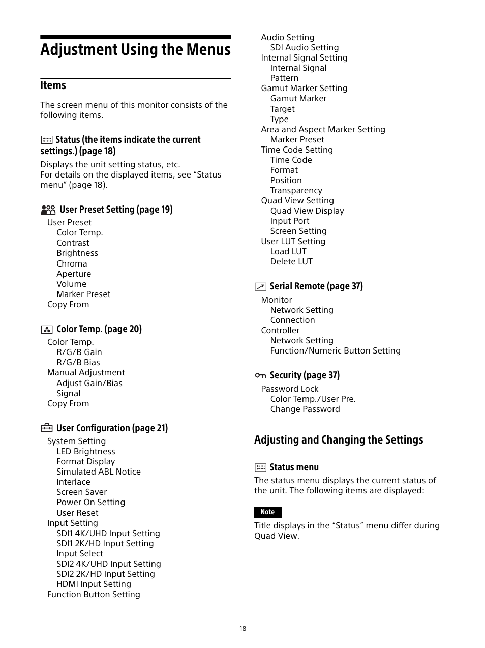 Adjustment using the menus, Items, Adjusting and changing the settings | Status menu, Items adjusting and changing the settings | Sony Sonnar T* FE 55mm f/1.8 ZA Lens User Manual | Page 18 / 51