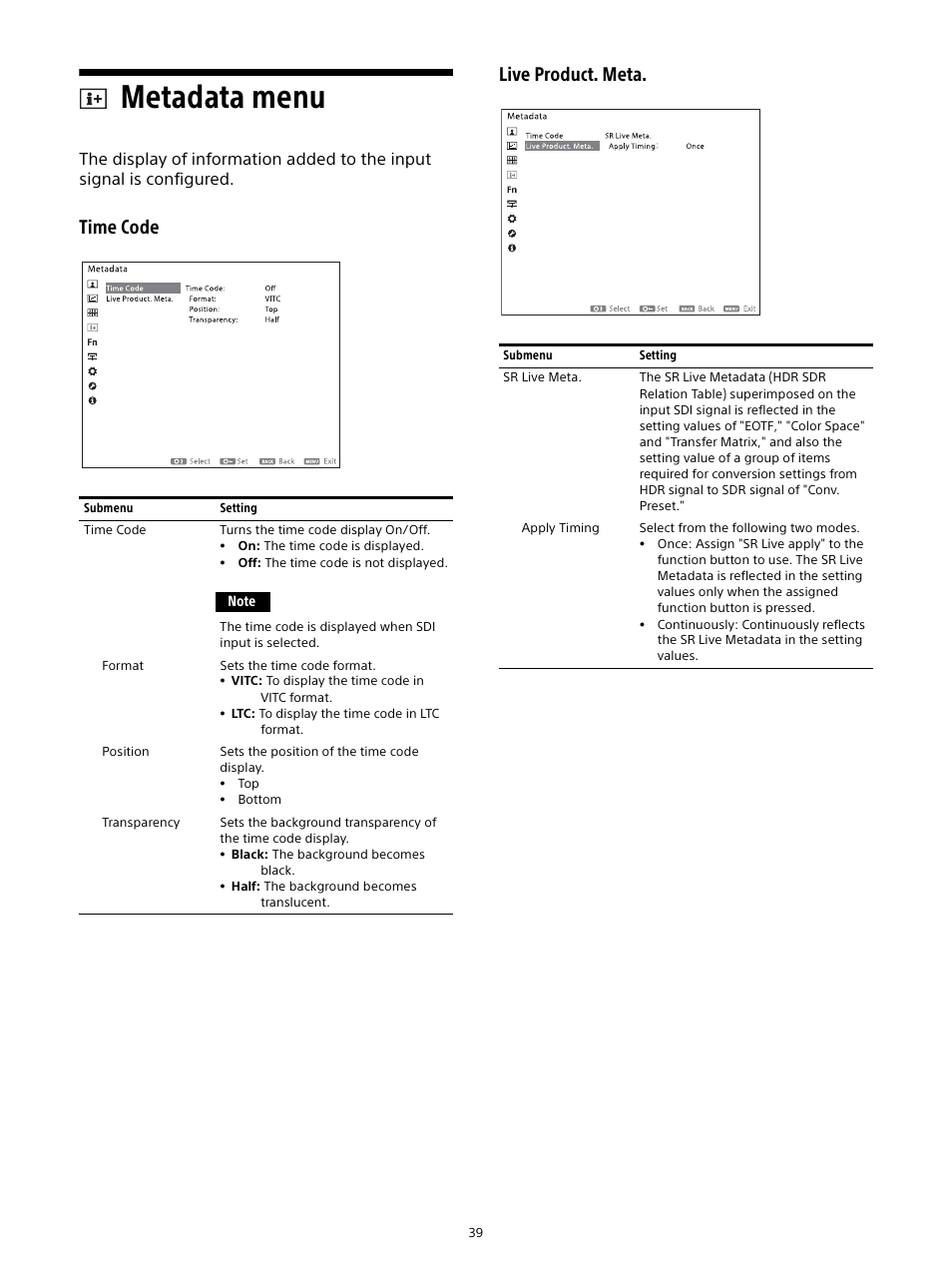 Metadata menu, Time code live product. meta | Sony E 16mm f/2.8 Lens User Manual | Page 39 / 86