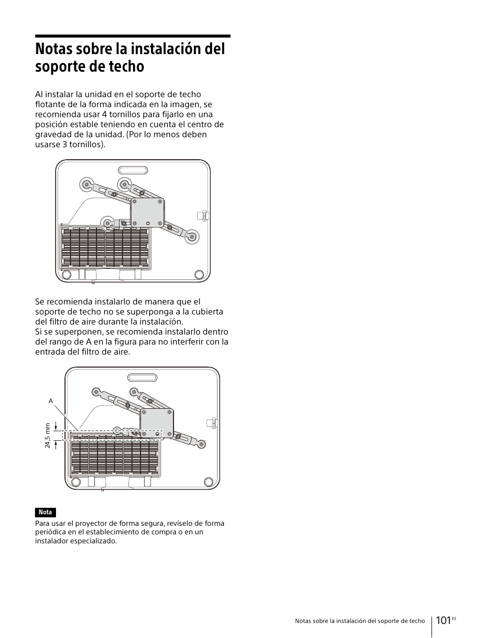 Notas sobre la instalación del soporte de techo | Sony Vario-Tessar T* E 16-70mm f/4 ZA OSS Lens User Manual | Page 101 / 155