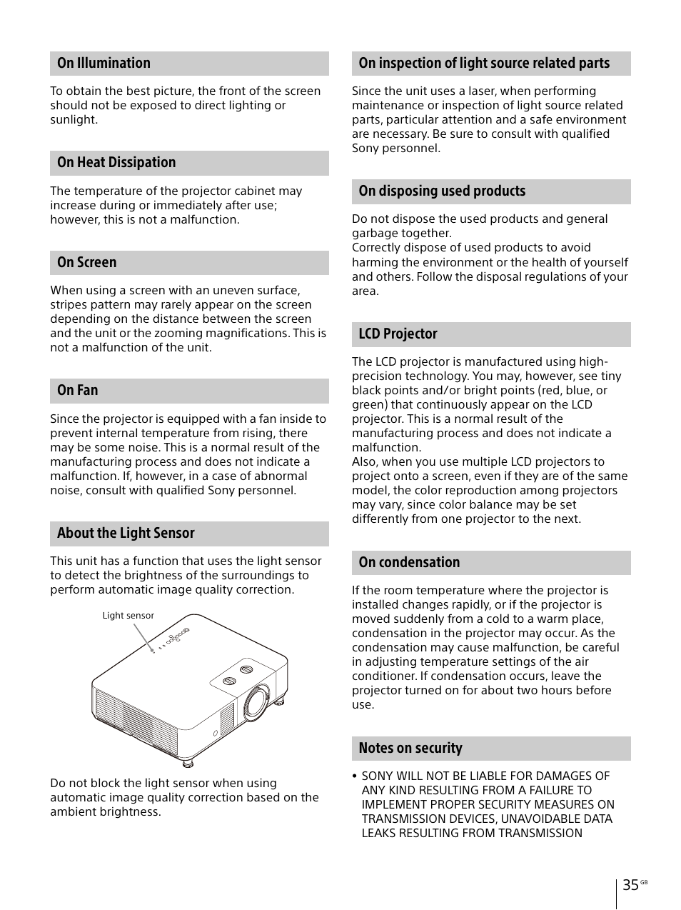 On illumination, On heat dissipation, On screen | On fan, About the light sensor, On inspection of light source related parts, On disposing used products, Lcd projector, On condensation, Notes on security | Sony Vario-Tessar T* E 16-70mm f/4 ZA OSS Lens User Manual | Page 35 / 155