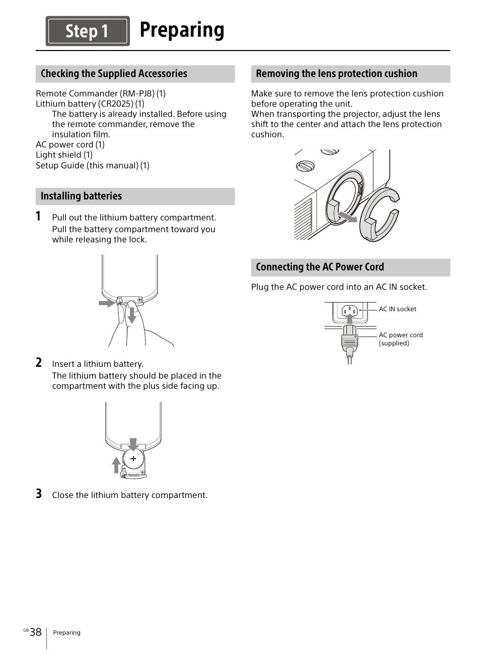 Preparing, Checking the supplied accessories, Installing batteries | Removing the lens protection cushion, Connecting the ac power cord, Step 1 | Sony Vario-Tessar T* E 16-70mm f/4 ZA OSS Lens User Manual | Page 38 / 155