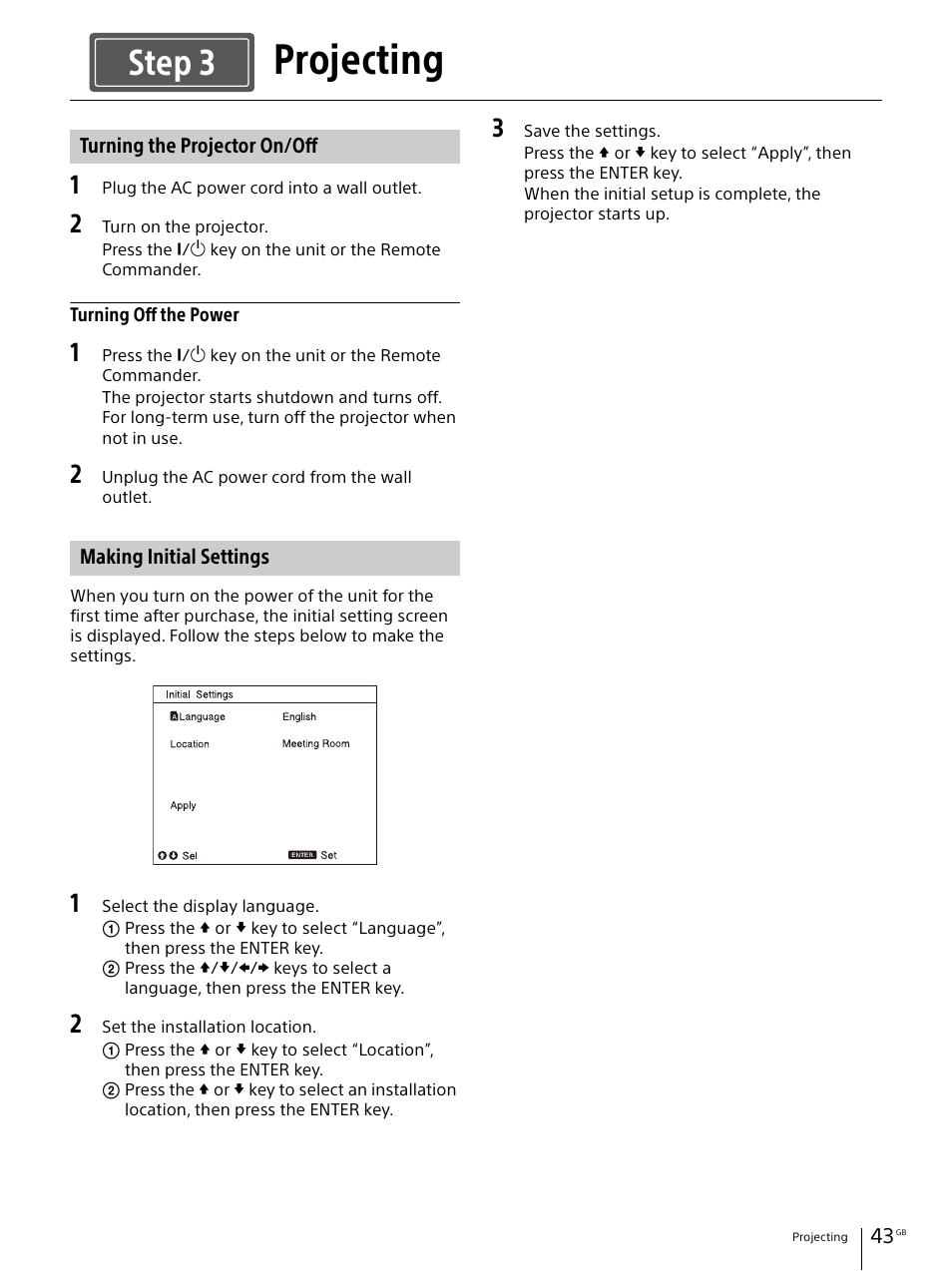 Projecting, Turning the projector on/off, Making initial settings | Step 3 | Sony Vario-Tessar T* E 16-70mm f/4 ZA OSS Lens User Manual | Page 43 / 155