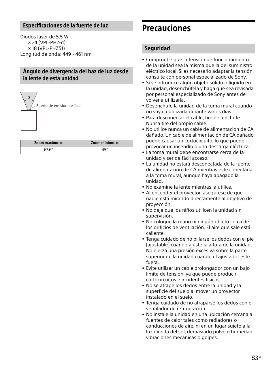 Especificaciones de la fuente de luz, Precauciones, Seguridad | Sony Vario-Tessar T* E 16-70mm f/4 ZA OSS Lens User Manual | Page 83 / 155