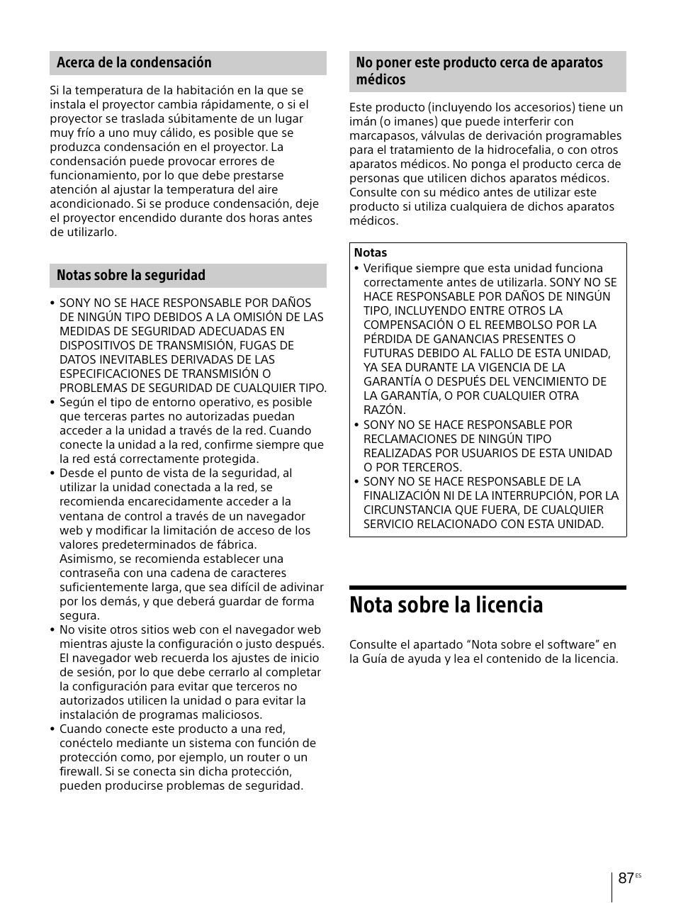 Acerca de la condensación, Notas sobre la seguridad, No poner este producto cerca de aparatos médicos | Nota sobre la licencia | Sony Vario-Tessar T* E 16-70mm f/4 ZA OSS Lens User Manual | Page 87 / 155