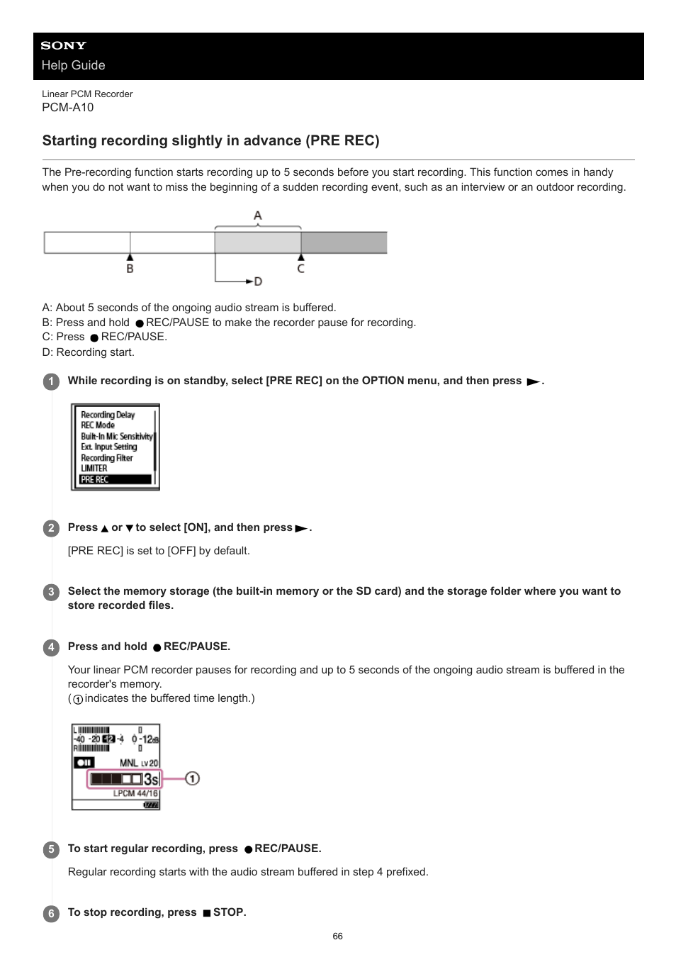 Starting recording slightly in advance (pre rec) | Sony VPLL-3024 Fixed Short Throw Lens (2.34:1 to 3.19:1) User Manual | Page 66 / 259