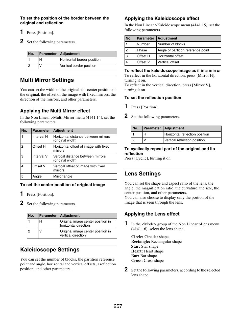 Multi mirror settings, Kaleidoscope settings, Lens settings | Sony GP-X1EM Grip Extension User Manual | Page 257 / 574