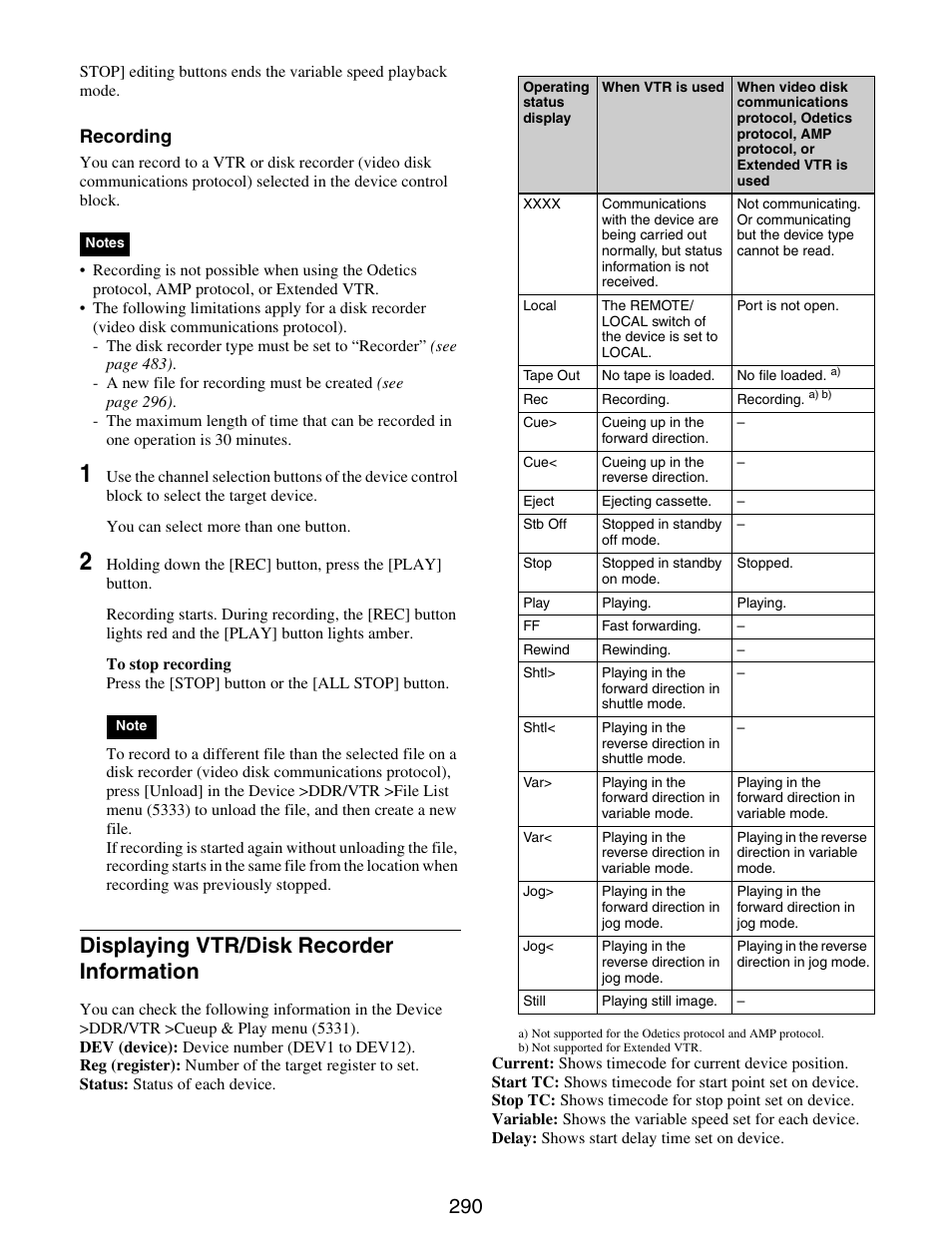 Displaying vtr/disk recorder, Information, Displaying vtr/disk recorder information | Sony GP-X1EM Grip Extension User Manual | Page 290 / 574