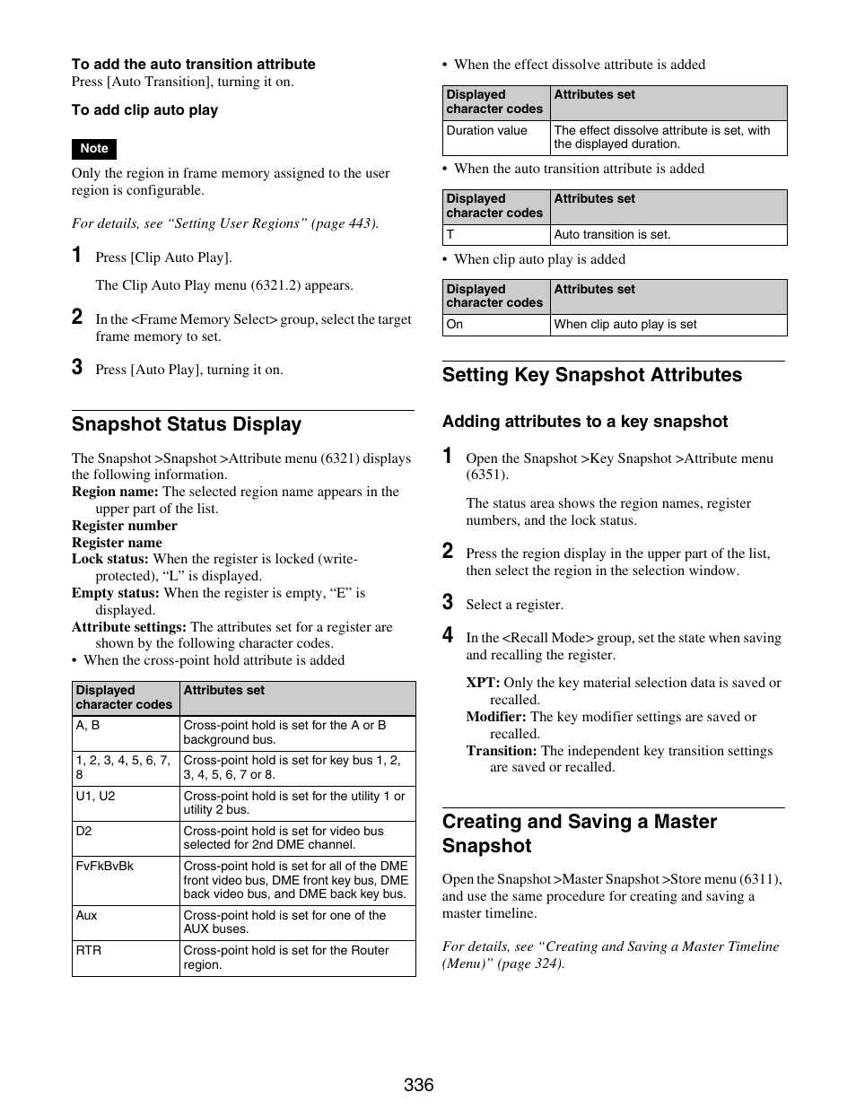 Snapshot status display, Setting key snapshot attributes, Creating and saving a master snapshot | Sony GP-X1EM Grip Extension User Manual | Page 336 / 574