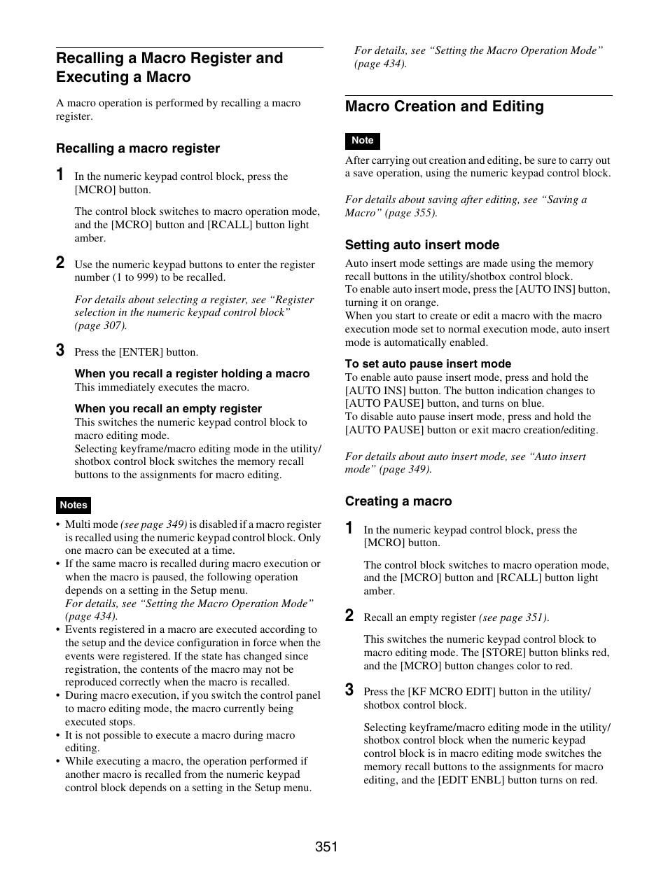 Recalling a macro register and executing a, Macro, Macro creation and editing | Recalling a macro register and executing a macro | Sony GP-X1EM Grip Extension User Manual | Page 351 / 574