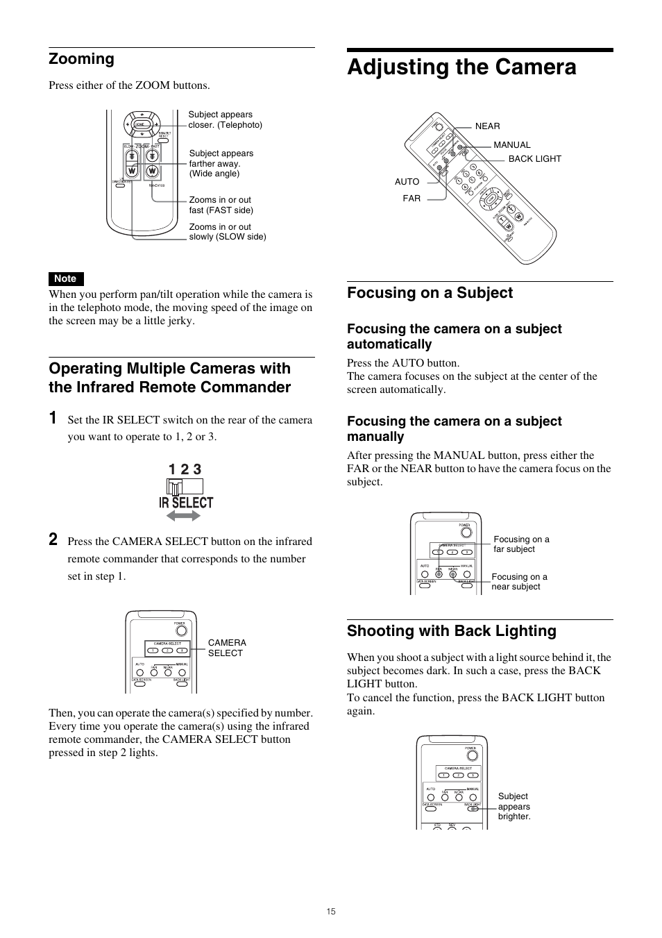 Zooming, Adjusting the camera, Focusing on a subject | Shooting with back lighting, Operating multiple cameras with the, Infrared remote commander | Sony PCK-LG3 Glass Screen Protector for a7R V User Manual | Page 15 / 25