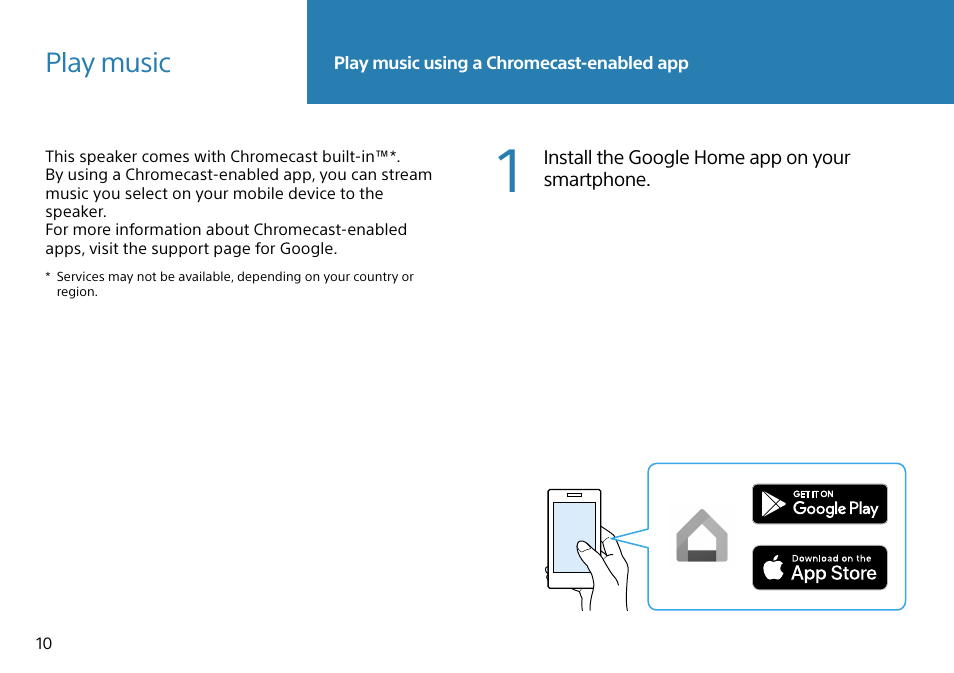 Play music, Play music using a chromecast-enabled app | Sony PXW-Z90V 4K HDR XDCAM with Fast Hybrid AF User Manual | Page 10 / 20