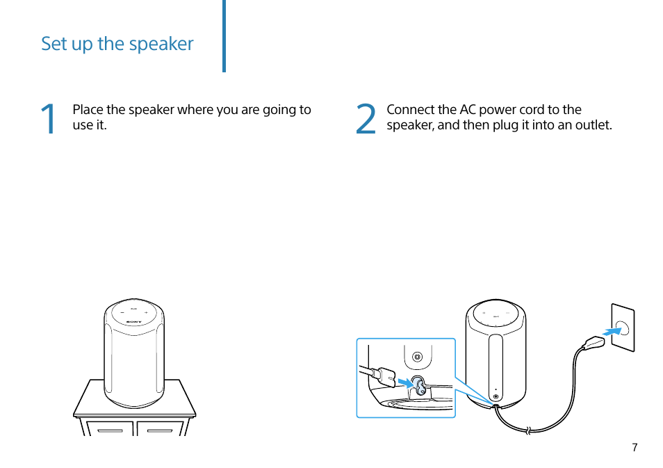 Set up the speaker | Sony PXW-Z90V 4K HDR XDCAM with Fast Hybrid AF User Manual | Page 7 / 20