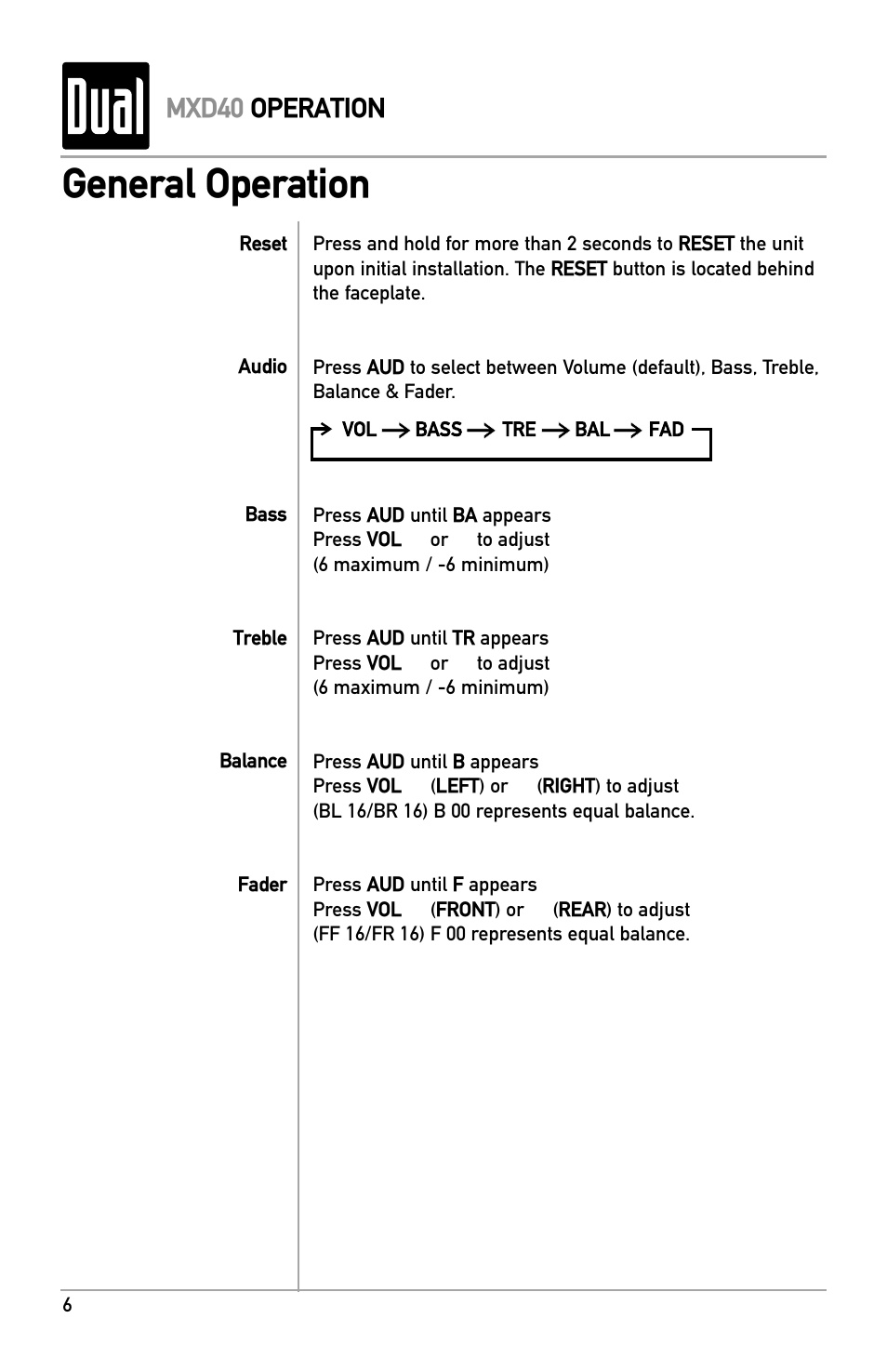 General operation, Mxd40 operation | Dual MXD40 User Manual | Page 6 / 16