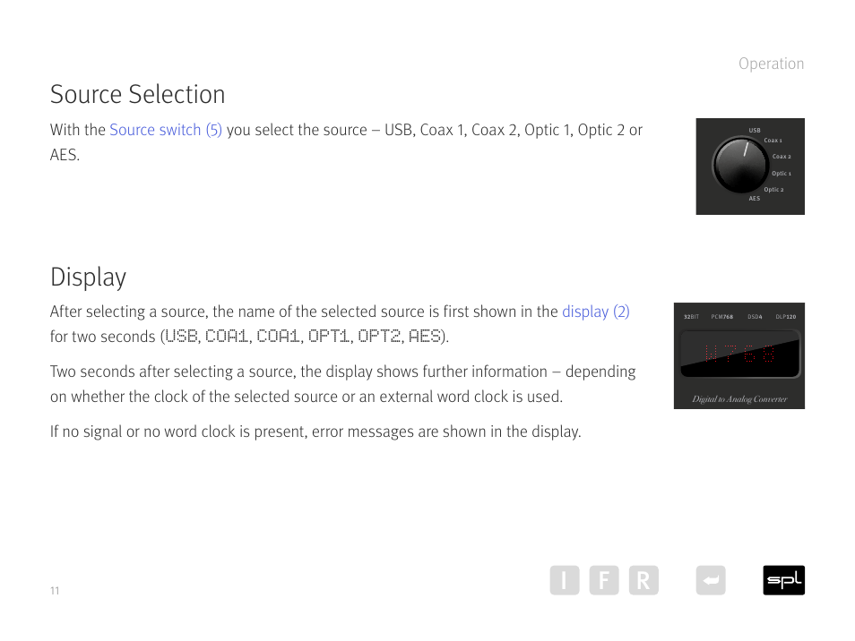 Source selection, Display en, Display | Ir f, Coa1, Opt1, Opt2, Operation | SPL Diamond Desktop DAC and Preamplifier (Black) User Manual | Page 11 / 19