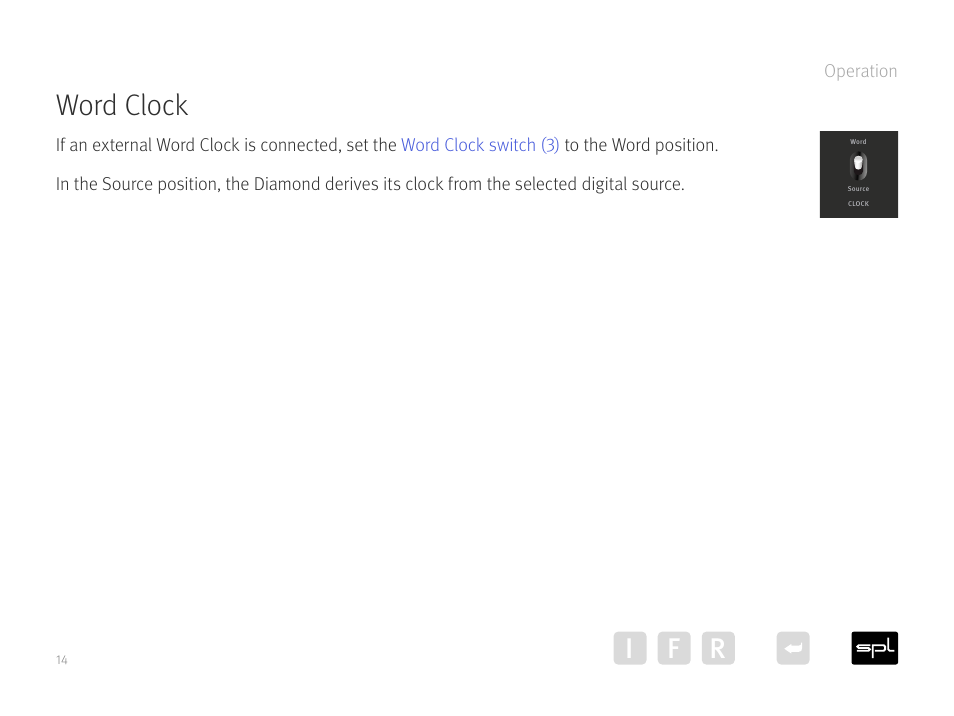Word clock en, Word clock, Ir f | Operation | SPL Diamond Desktop DAC and Preamplifier (Black) User Manual | Page 14 / 19