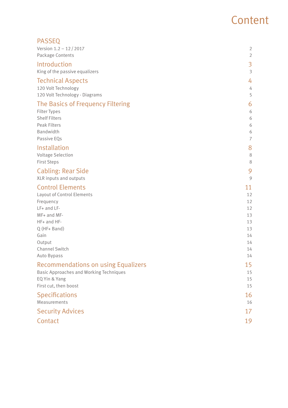 Content, Passeq, Introduction 3 | Technical aspects 4, The basics of frequency filtering 6, Installation 8, Cabling: rear side 9, Control elements 11, Recommendations on using equalizers 15, Specifications 16 | SPL PASSEQ Passive Mastering Equalizer for Pro Audio Applications (All Black) User Manual | Page 5 / 26