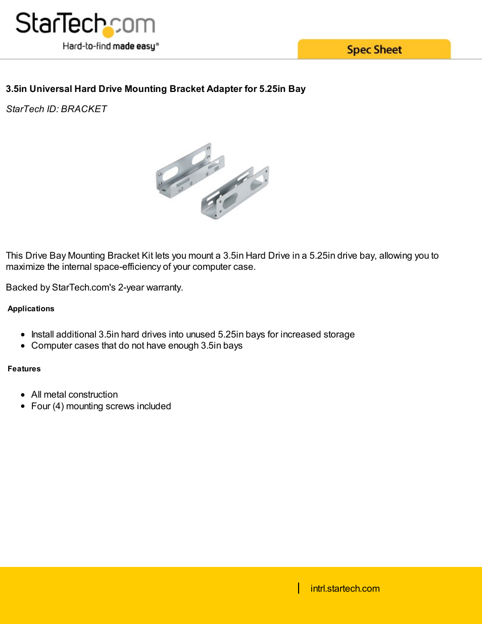 StarTech.com 3.5" Universal Hard Drive Mounting Adapter Bracket for 5.25" Bay User Manual | 2 pages